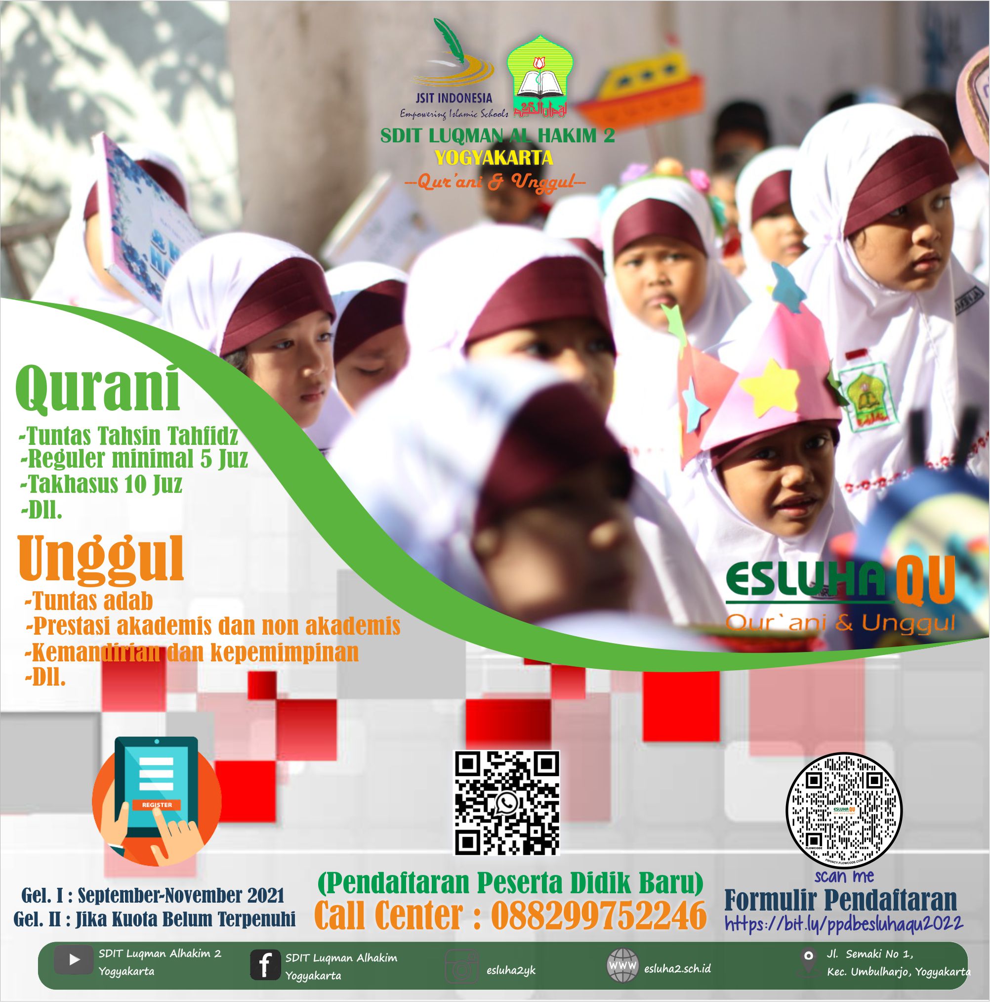 Read more about the article PENDAFTARAN PESERTA DIDIK BARU 2022/2023 SDIT LUQMAN AL HAKIM 2 YOGYAKARTA